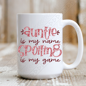 Auntie Is My Name Mug