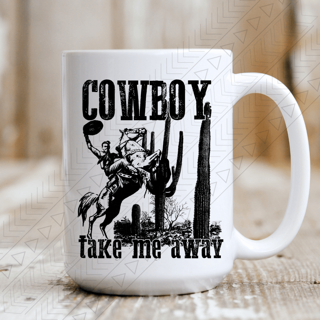 Cowboy Take Me Away Mug