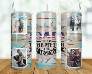 Dad The Man Myth Legend Custom Photos Tumbler