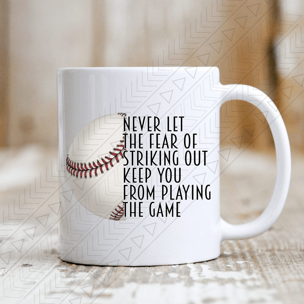 Fear Of Striking Out Mug