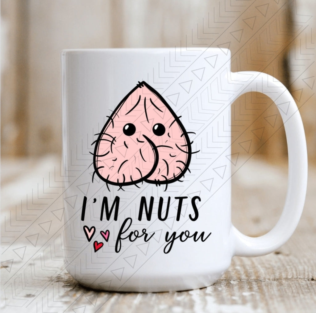 Im Nuts For You Mug