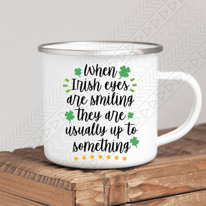 Irish Eyes Are Smiling Enamel Mug Mug