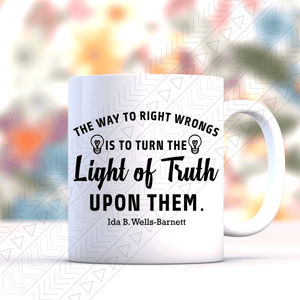 Light Of Truth Ceramic Mug 11Oz Mug