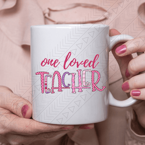 One Loved Teacher Ceramic Mug 11Oz Mug