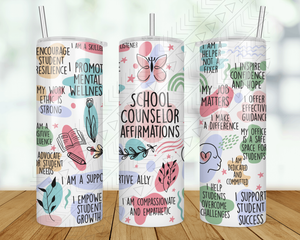 School Counselor Daily Affirmations Tumbler