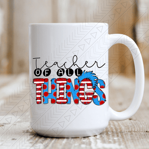 Teacher Of All Things Mug