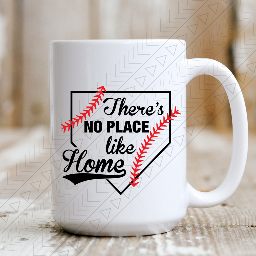 Theres No Place Like Home Mug