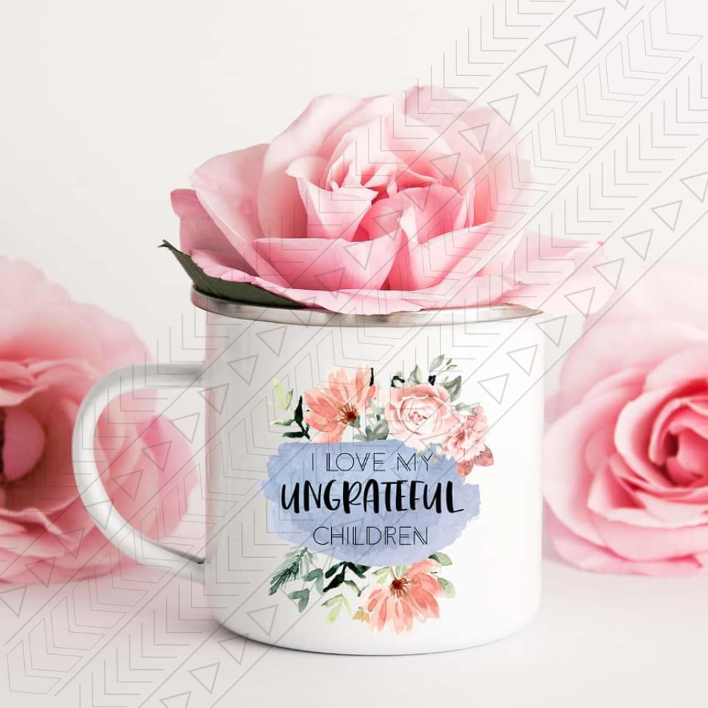 Ungrateful Children Enamel Mug Mug