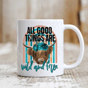 Wild And Free Mug