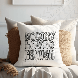 Worthy Loved Enough Pillow Cover Pillowcases & Shams