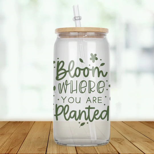 Bloom Where You Are Planted Glass Tumbler